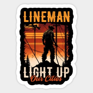 Lineman light up our cities. Sticker